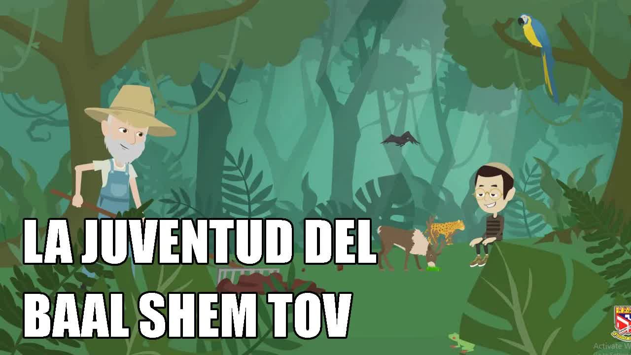 La juventud del Baal Shem Tov